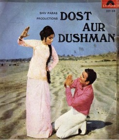 Dost Aur Dushman
