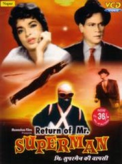 Return of Mr. Superman