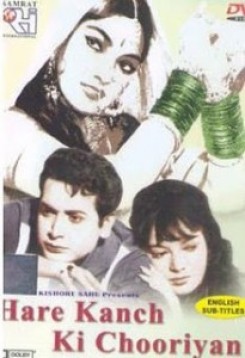 Hare Kanch Ki Chooriyan