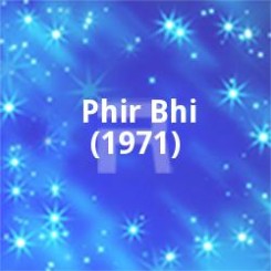 Phir Bhi
